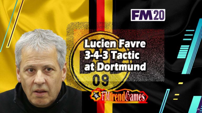 Lucien Favre 3-4-3 Tactic at Borussia Dortmund in FM20