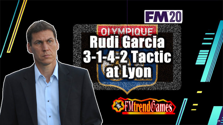 Rudi Garcia 3-1-4-2 Tactic in the 2019-20 UCL with Lyon: FM20