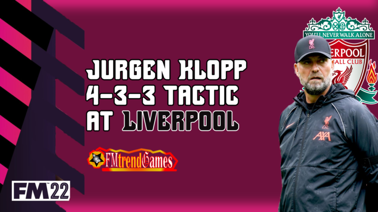 FM22 Jurgen Klopp 4-3-3 Tactic | High Pressing with Liverpool