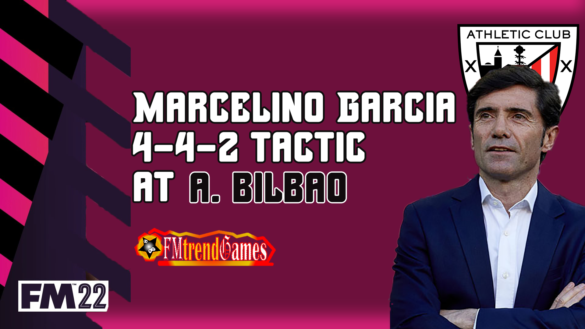 FM22 Marcelino Garcia Athletic Bilbao Tactics