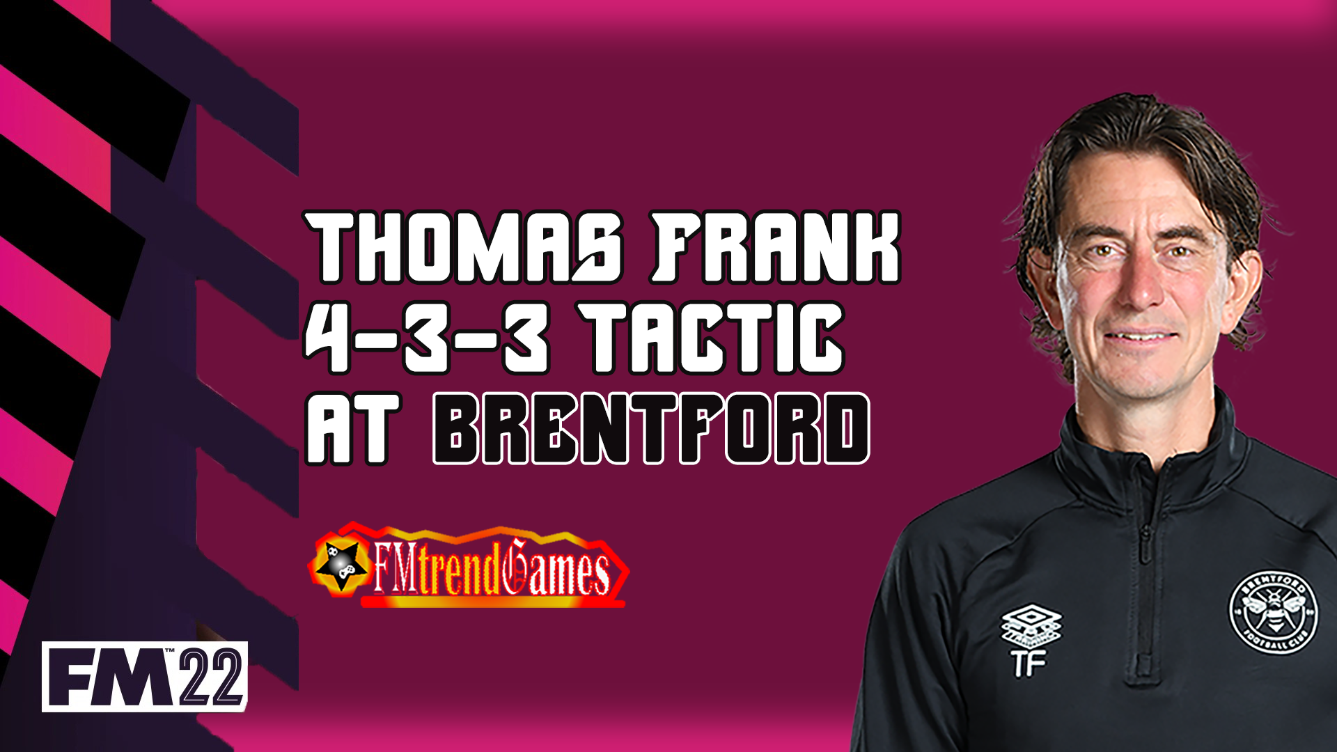 Thomas Frank 4-3-3 Tactic