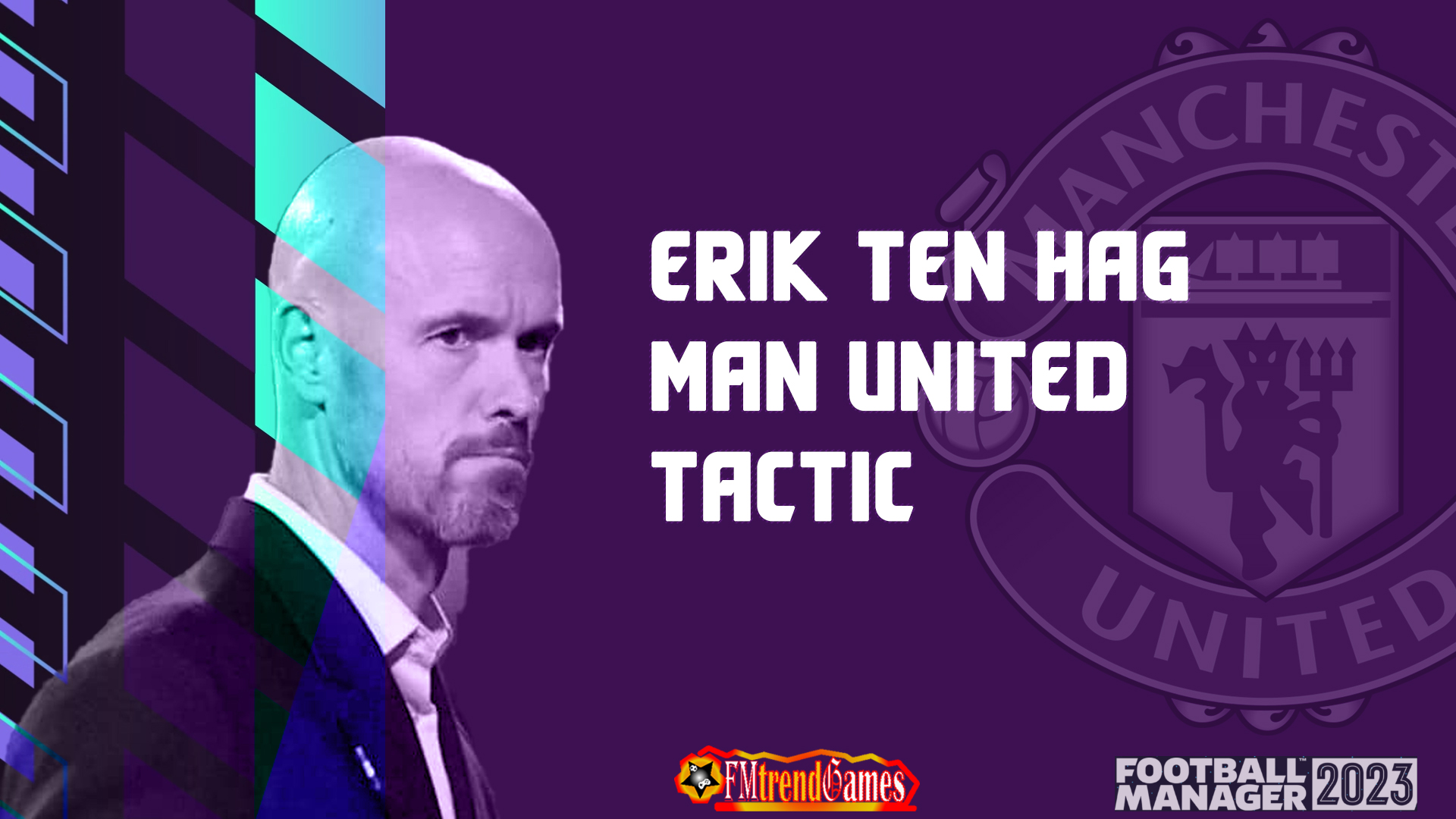 fm23 Erik ten Hag 4-2-3-1 tactic