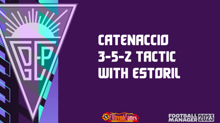 Best FM23 Catenaccio Tactic | FM23 Classic 3-5-2 with Estoril Praia