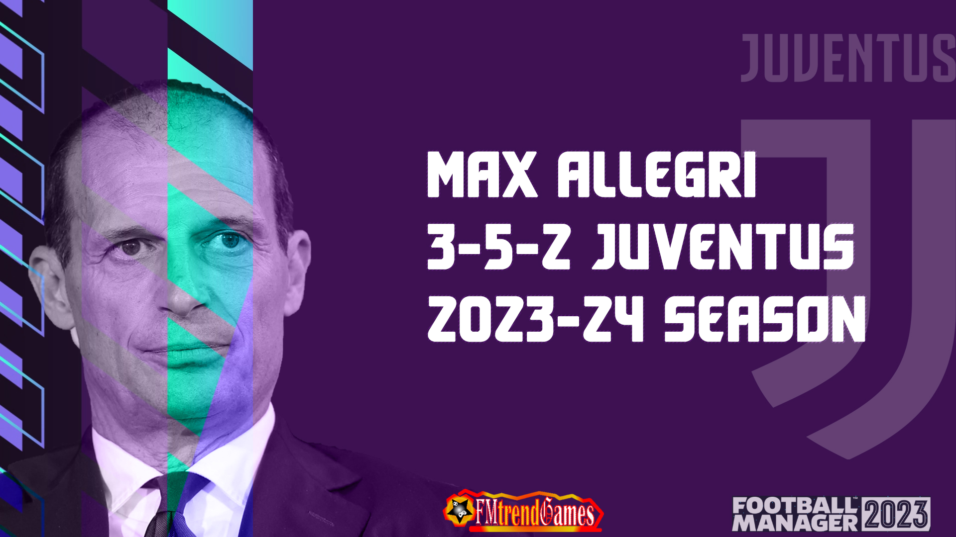 Massimiliano Allegri 3-5-2 with Juventus fm23 2023-24