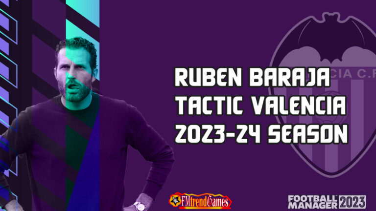 Ruben Baraja 4-2-3-1 Tactic with Valencia CF | FM23 2023-24 Season