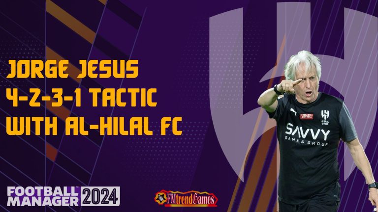 FM24 Jorge Jesus Tactic with Al-Hilal FC | Football Manager 2024