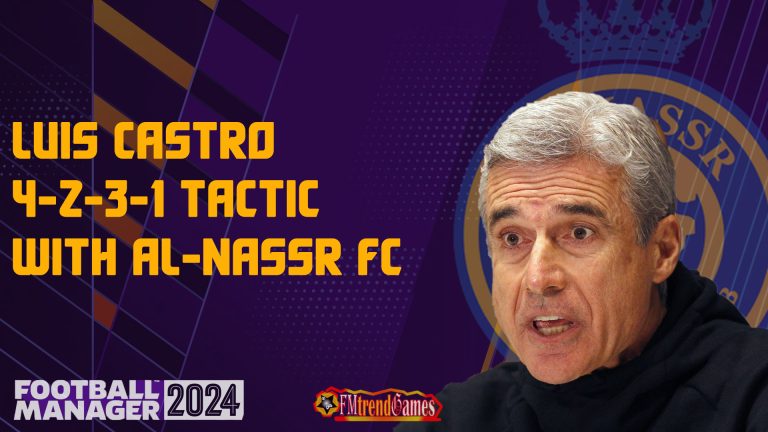 FM24 Luis Castro Tactic with Al-Nassr FC | Football Manager 2024