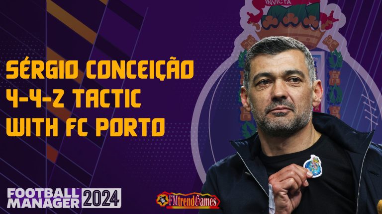 FM24 Sérgio Conceição 4-4-2 Tactic with FC Porto