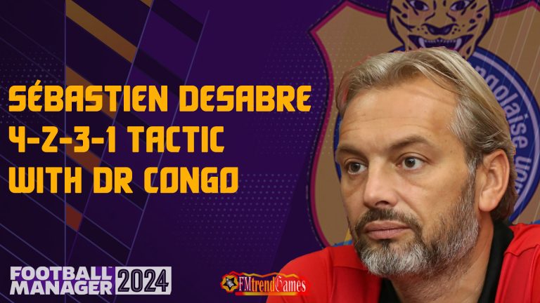 FM24 Sébastien Desabre Tactic with DR Congo | AFCON 2023