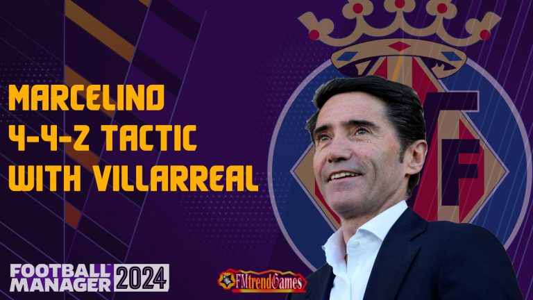 Marcelino 4-4-2 Tactic with Villarreal CF in FM24