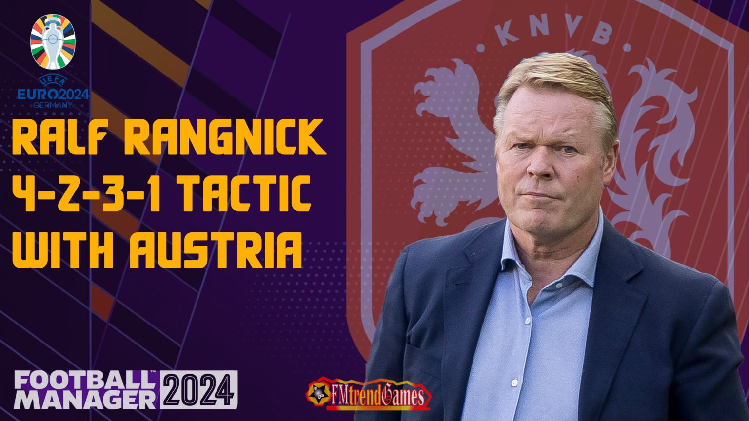ronald-koeman-4-2-3-1-asymmetric-tactic-with-netherlands-at-euro-2024