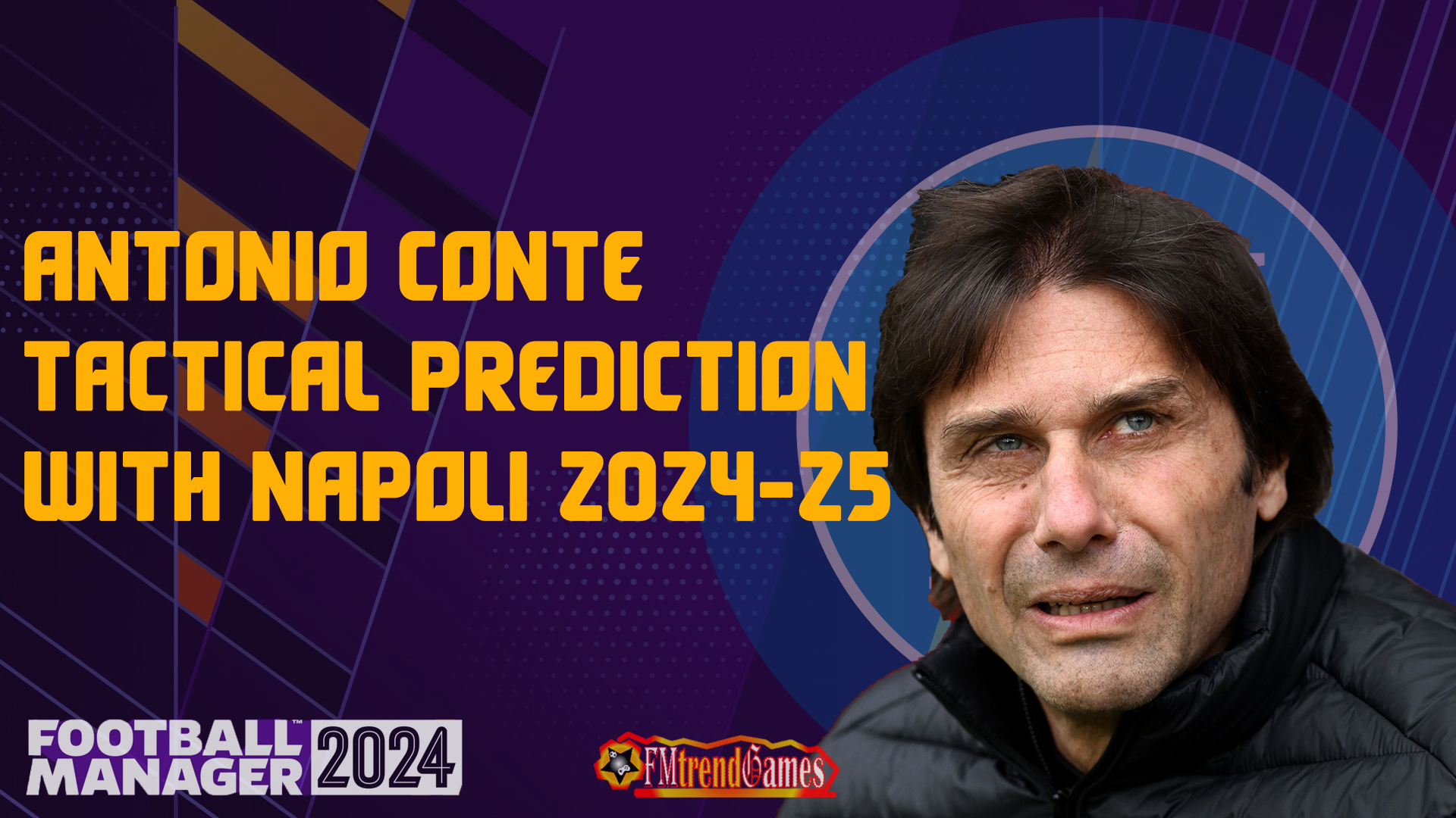 2024-25 Antonio Conte Tactical Prediction. Napoli had a terrible performance last season: for a team that won the Scudetto a season before.