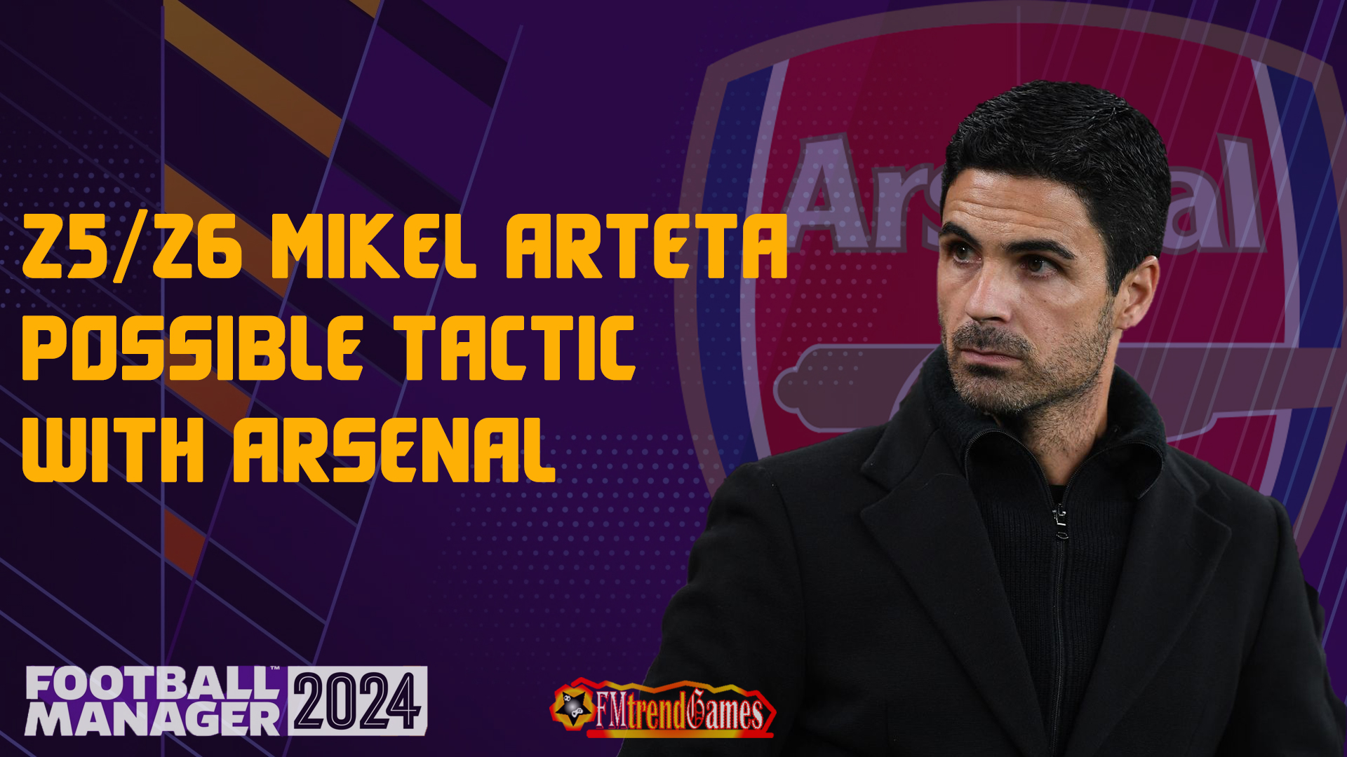 25/26 Mikel Arteta Possible Tactic with Arsenal
