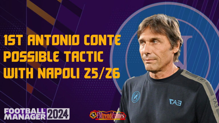 1st 25/26 Antonio Conte Possible Tactic with Napoli