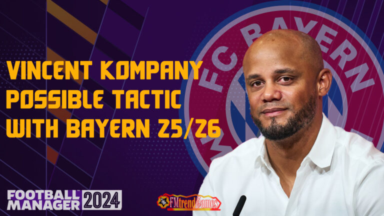 25/26 Vincent Kompany Possible Tactic with Bayern Munich