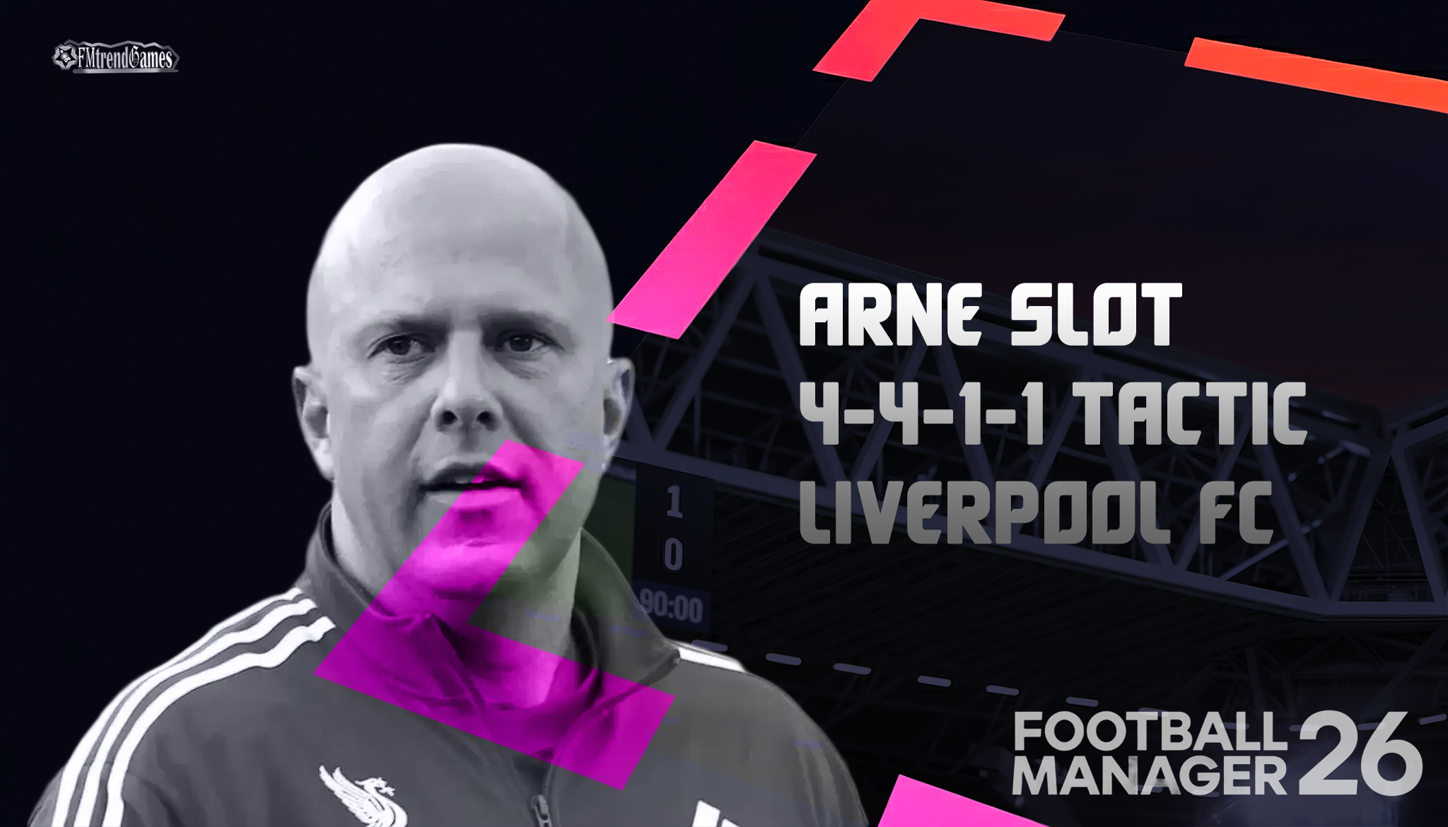 FM26 Arne Slot 4-4-1-1 Tactic with Liverpool FC