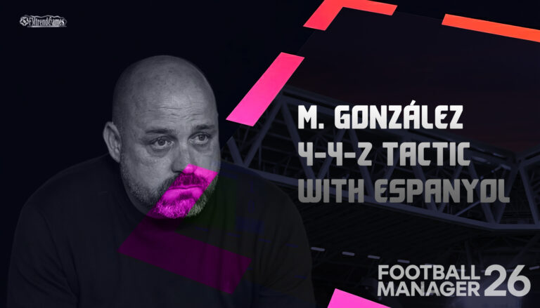 FM26 Manolo González 4-4-2 Tactic with Espanyol