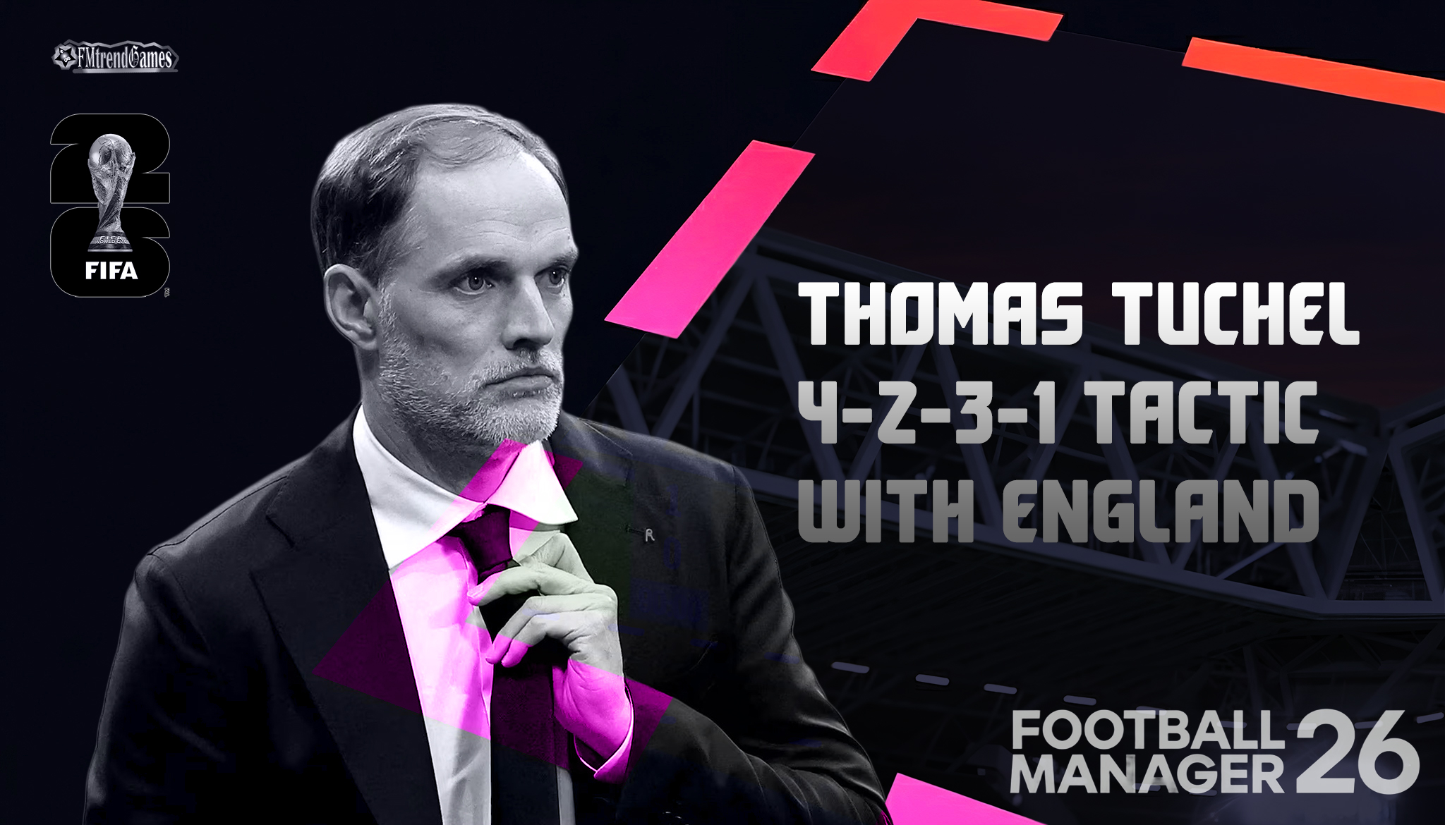 Thomas Tuchel’s 4-2-3-1 Tactic with England