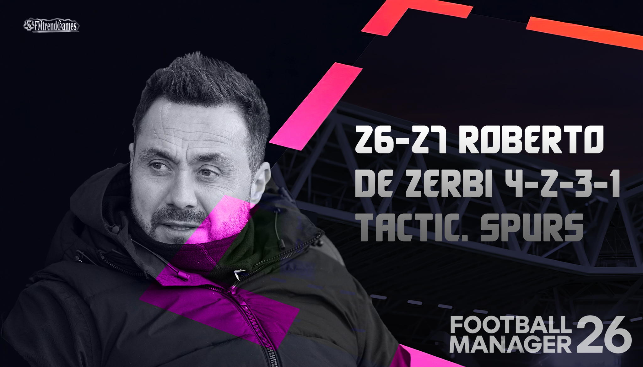 26-27 Roberto De Zerbi 4-2-3-1 Tactic