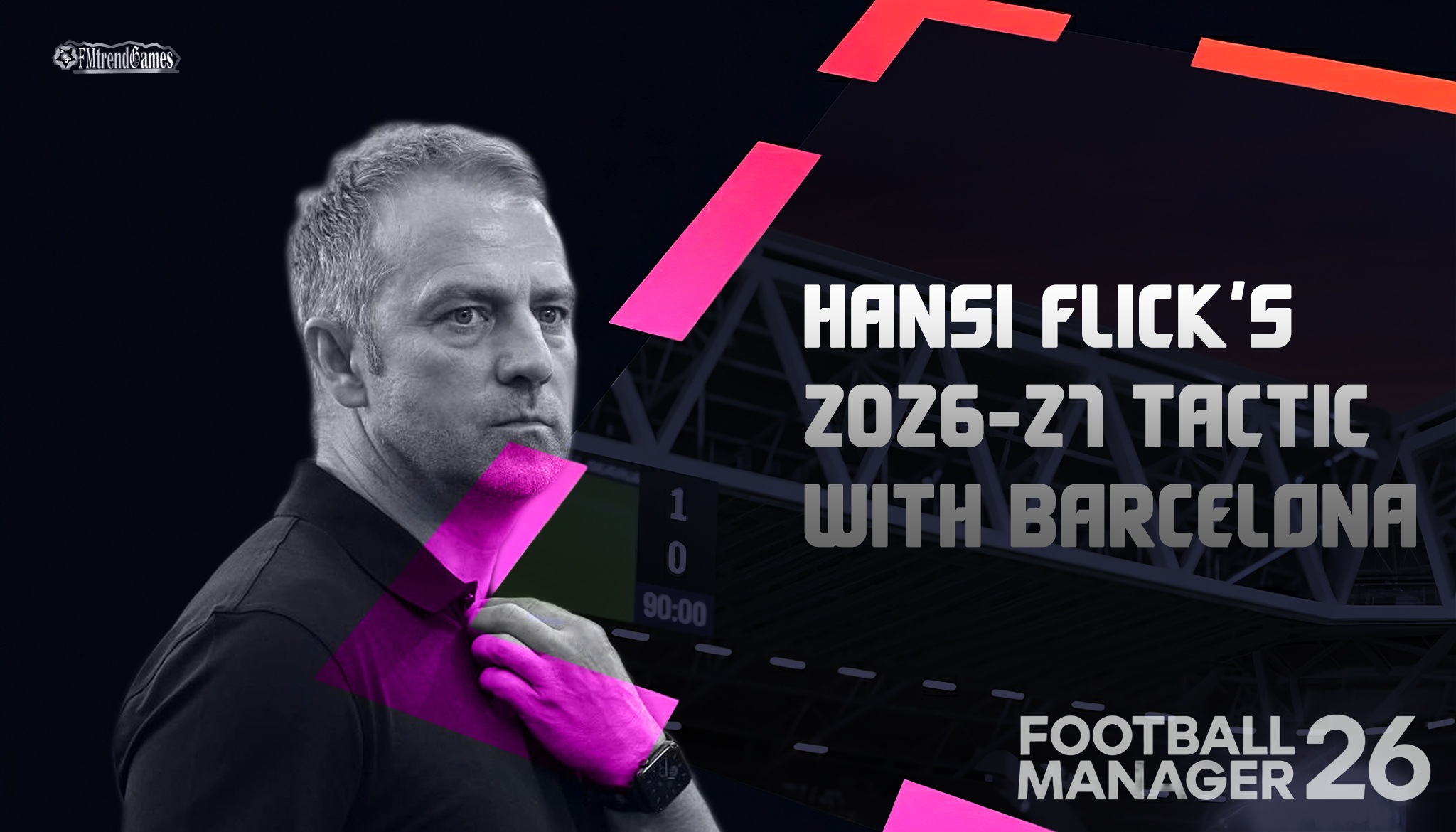 Hansi Flick’s 4-2-3-1 Tactic with FC Barcelona in the 2026/27 Season